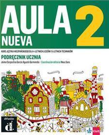 Aula Nueva 2 Podręcznik ucznia. Nowa Podstawa Programowa 2019 - (PP)