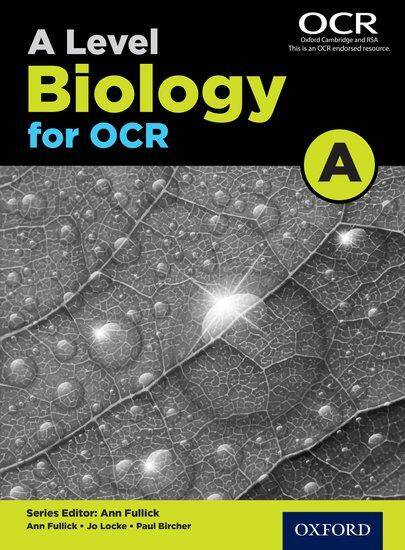 A Level Biology for OCR A: Student Book