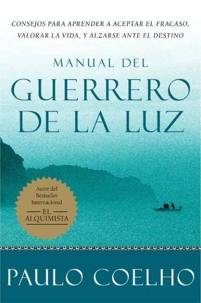 Manual Del Guerrero De La Luz / Warrior Of The Light