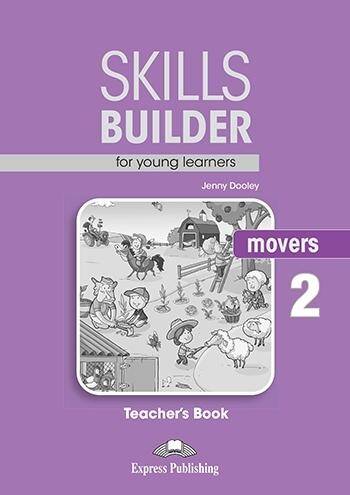 Skills Builder MOVERS 2 New Edition 2018. Teacher's Book