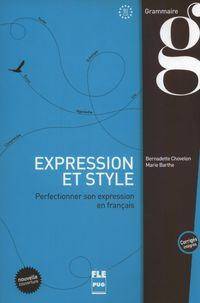 Expression et style (corrigés intégrés) - B2-C1