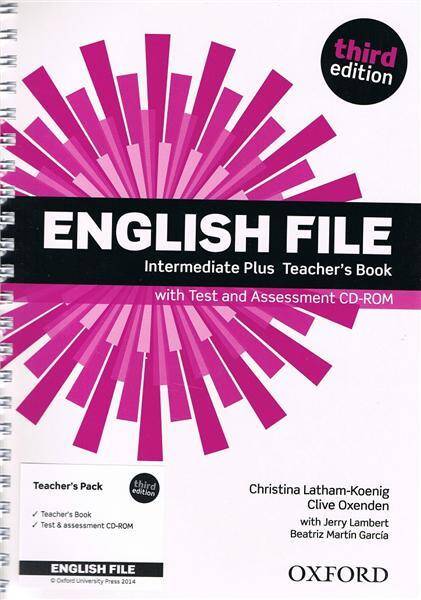 English File Third Edition Intermediate Plus Teacher's Book Pack(Test&Assessment CD-ROM)