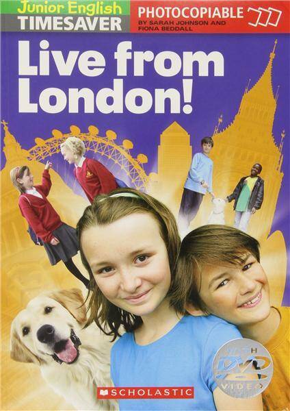 Junior English Timesaver: Live from London! SB+ DVD