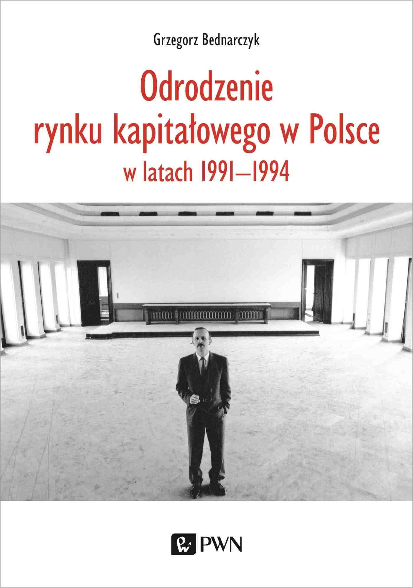 Odrodzenie rynku kapitałowego w Polsce. w latach 1991-1994