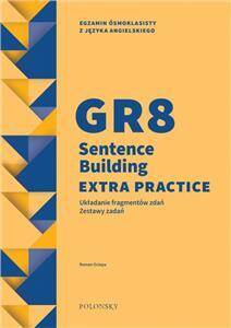 GR8 Sentence Building Extra Practice. Zestawy zadań