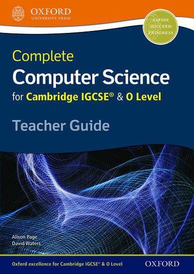 Complete Computer Science for Cambridge IGCSE & O Level: Teacher Pack