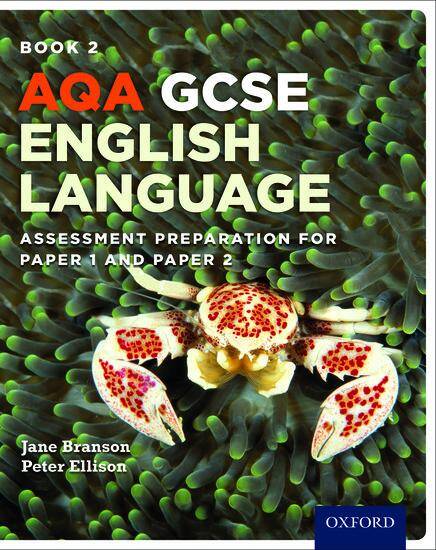 AQA GCSE English Language Student Book 2: Assessment Preparation for Paper 1 and Paper 2