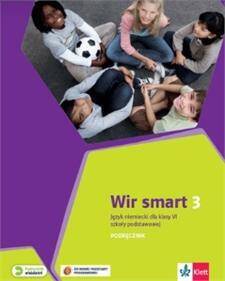 Wir smart 3 (2019) Podręcznik dla szkoły podstawowej kl.6