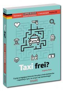 Taxi frei? Niemiecki gamebook z ćwiczeniami