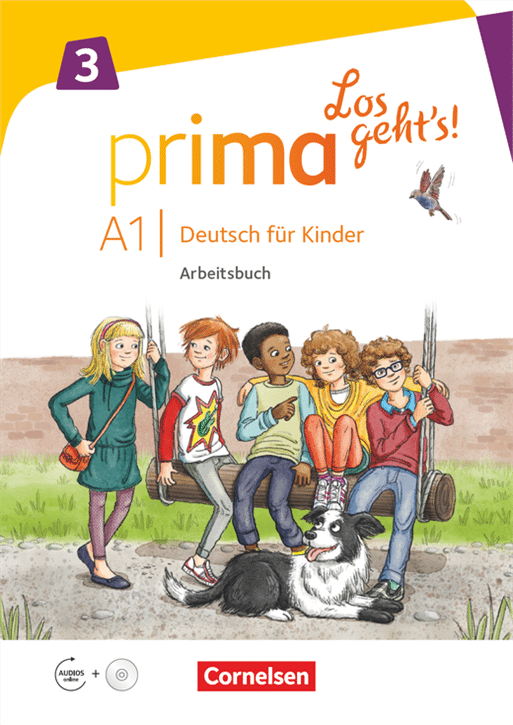 Prima - Los geht's! · Deutsch für Kinder Band 3 Arbeitsbuch mit Audio-CD