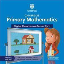 Cambridge Primary Mathematics Digital Classroom 6 Access Card (1 Year Site Licence)