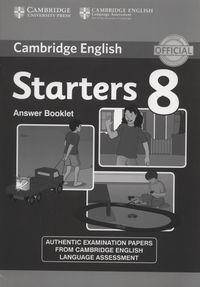 Cambridge Young Learners English Tests Starters 8  Answer Booklet
