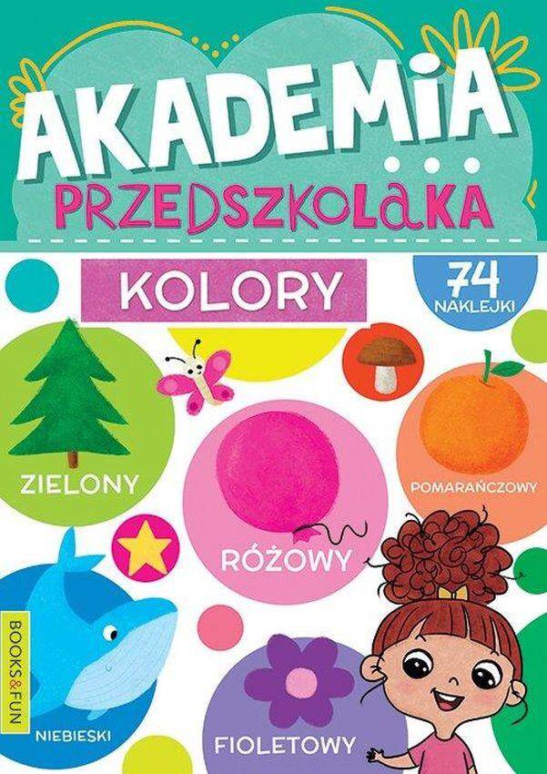 Kolory. Akademia przedszkolaka