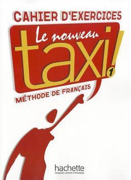 Le Nouveau Taxi 1 Ćwiczenia
