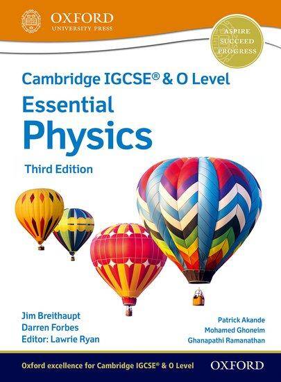 NEW Cambridge IGCSE & O Level Essential Physics: Student Book (Third Edition)