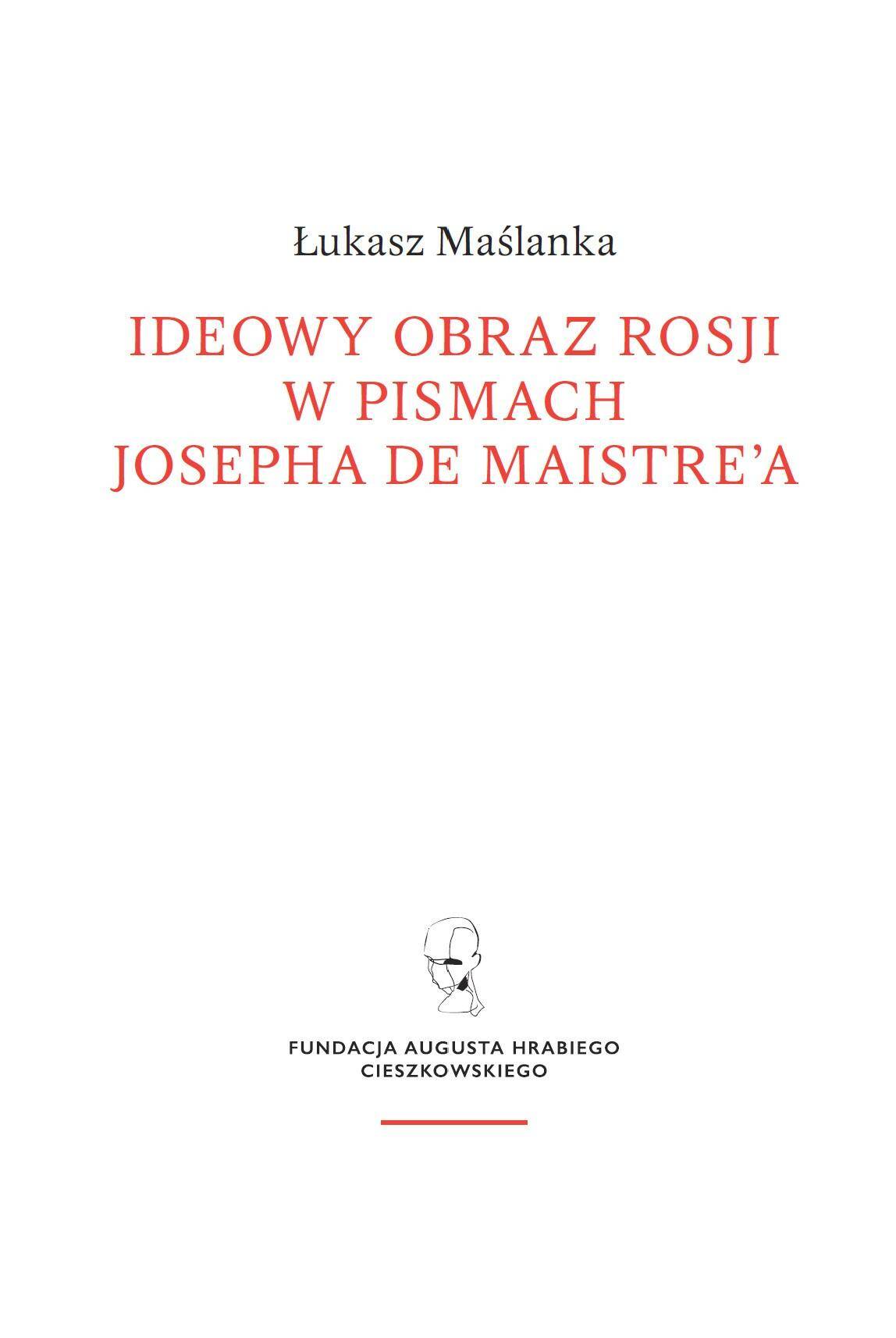 Ideowy obraz Rosji w pismach Josepha de Maistre’a
