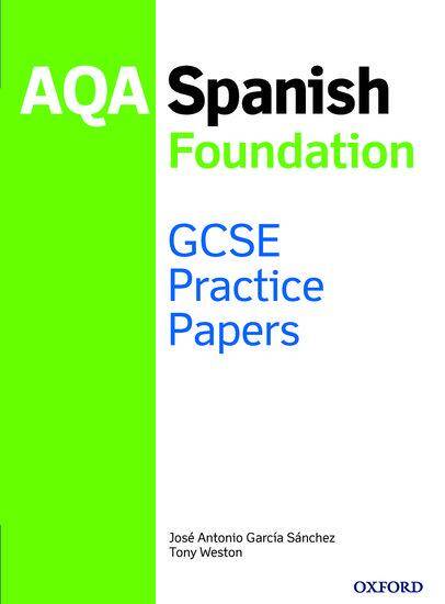 NEW AQA GCSE Spanish Foundation Practice Papers