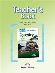 Career Paths Forestry: Natural Resources I Teacher's Book