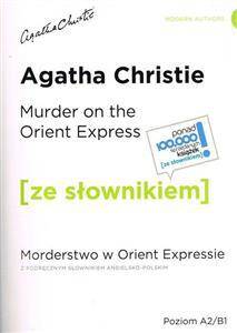 Murder on the Orient Express / Morderstwo w Orient Expressie z podręcznym słownikiem - angielsko-polskim