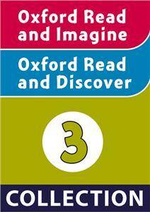 Oxford Read and Imagine / Read and Discover Level 3 Collection
