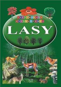 Ilustrowana encyklopedia Lasy