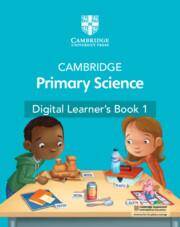 NEW Cambridge Primary Science Digital Learner's Book Stage 1