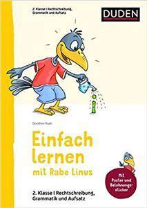 Rabe Linus : Deutsch 2. Klasse Rechtschreibung, Grammatik und Aufsatz