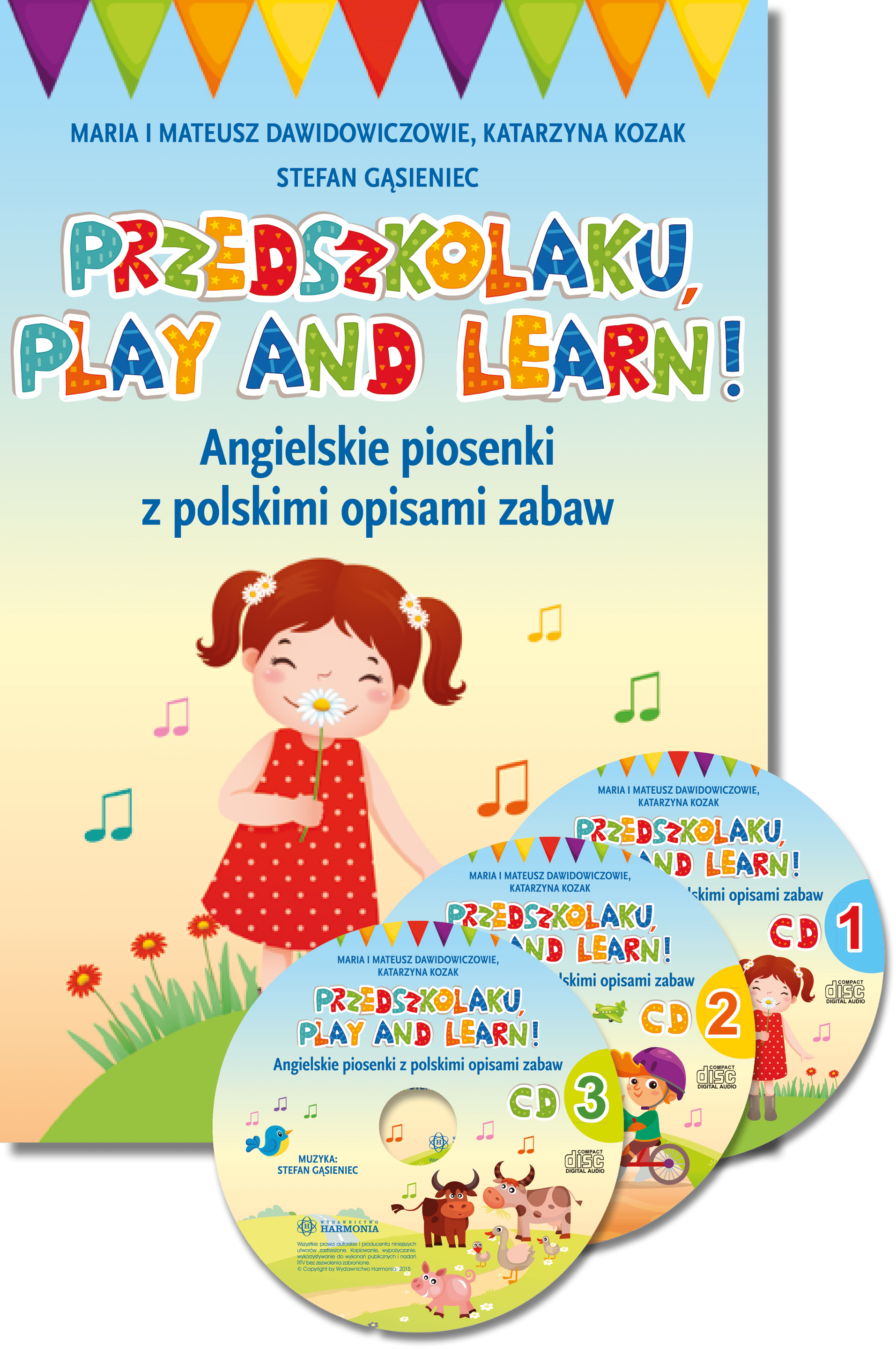 Przedszkolaku, play and learn!. Angielskie piosenki z polskimi opisami zabaw