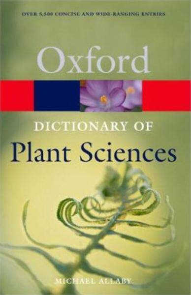 Dictionary of Plant Sciences 2E REV.2006