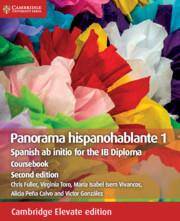 Panorama hispanohablante 1 Coursebook Cambridge Elevate edition