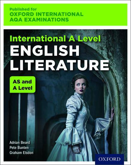 International AS & A Level English Literature for Oxford International AQA Examinations: Print Textbook