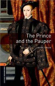 Oxford Bookworms Library 3rd Edition level 2: The Prince and the Pauper (lektura,trzecia edycja,3rd/third edition)