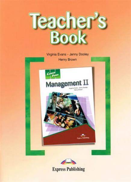 Career Paths: Management II. Teacher's Book