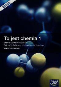 Chemia To jest chemia Zakres Rozszerzony część 1 Podręcznik