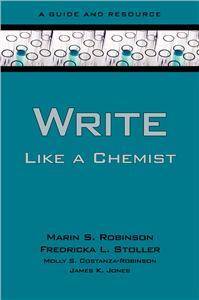 Write Like a Chemist A Textbook and Resource