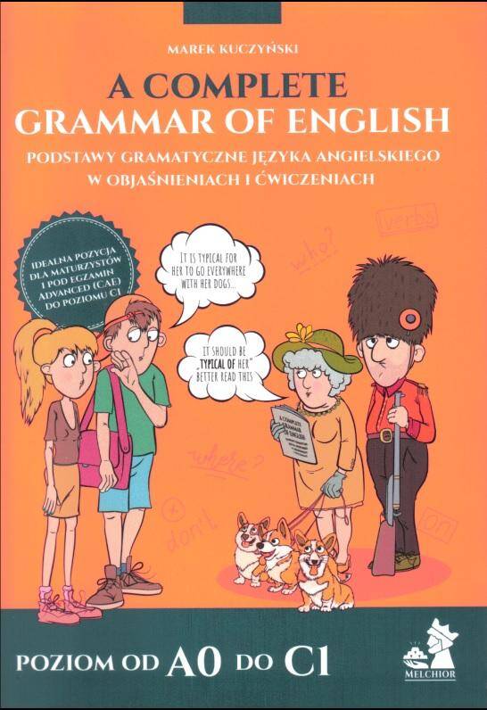 A Complete Grammar of English A0-C1