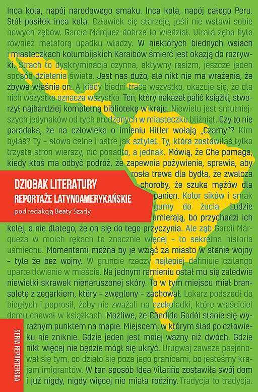 Dziobak literatury. Reportaże latynoamerykańskie
