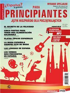 Espanol? Si, gracias Wydanie specjalne nr 2/2019 PARA PRINCIPIANTES