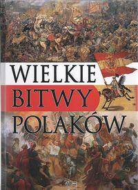 Wielkie bitwy Polaków