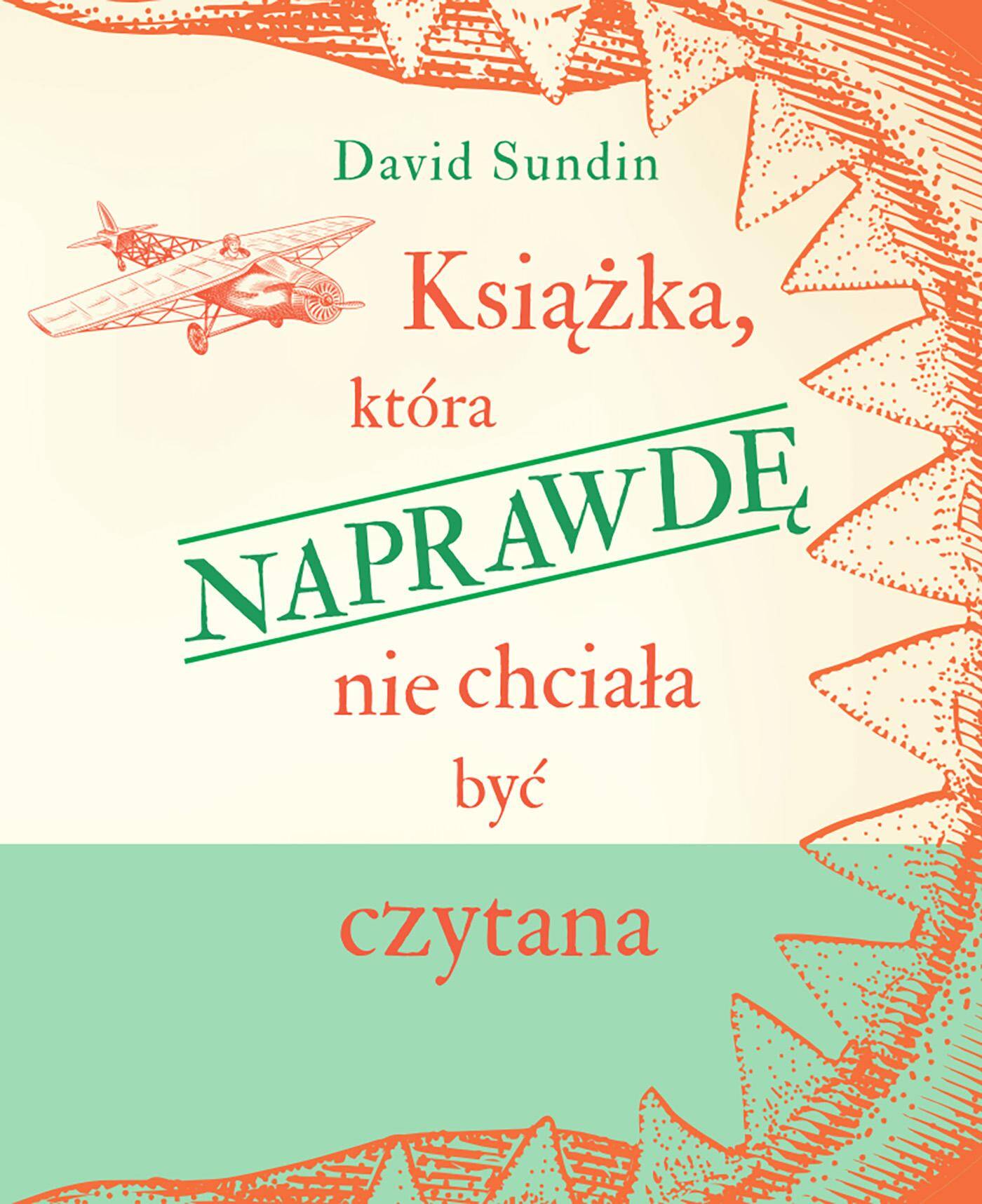 Książka, która NAPRAWDĘ nie chciała być czytana. Tom 2