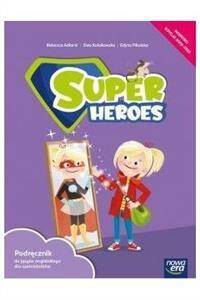 Super Heroes Podręcznik do języka angielskiego dla sześciolatków