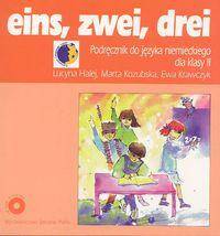 Eins, zwei, drei 2. Język niemiecki klasa 2. Podręcznik z płytą CD. Szkoła podstawowa