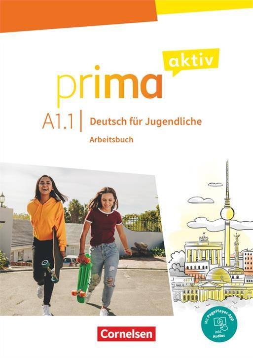 Prima aktiv · Deutsch für Jugendliche A1: Band 1 Arbeitsbuch Inkl. PagePlayer-App