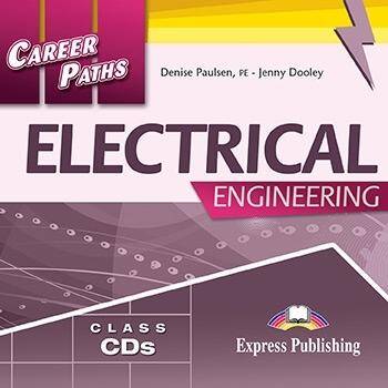 Career Paths Electrical Engineering. Class Audio CDs