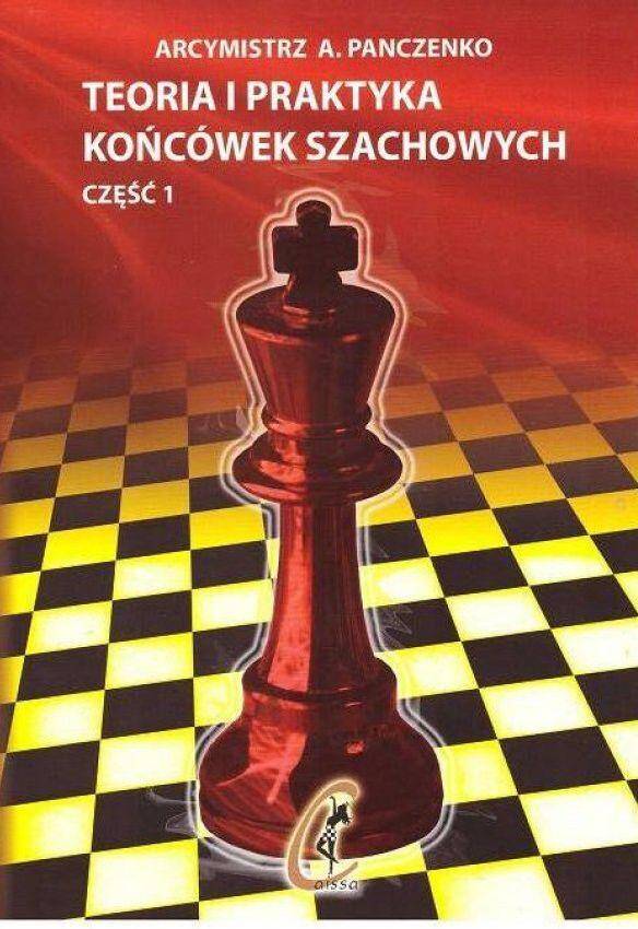 Teoria i praktyka końcówek szachowych. Część 1 wyd. 2