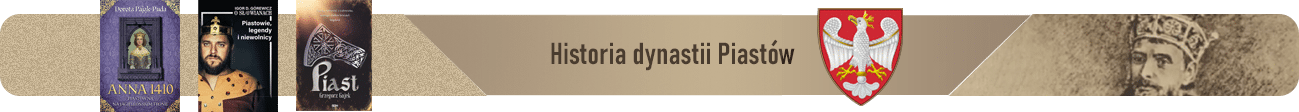 Historia dynastii Piastów – przegląd dziejów