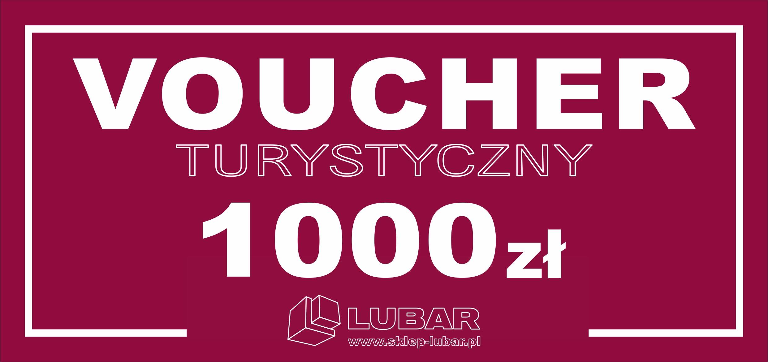 Voucher Turystyczny 1000 zł e-sklep LUBAR