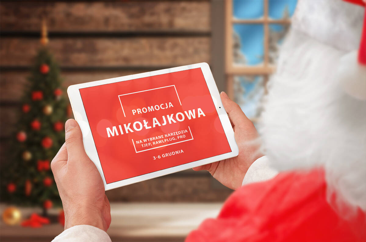 Mikołajkowa promocja na wybrane narzędzia Tjep, Rawlplug i PRO w sklepie internetowym LUBAR w dniach 3-6 grudnia